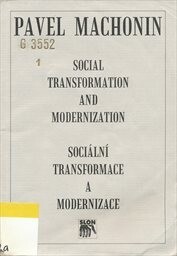 Social transformation and modernization : on building theory of societal changes in the post-communist european countries.
