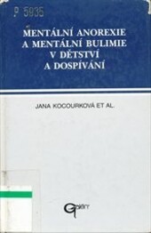 Mentální anorexie a mentální bulimie v dětství a dospívání
