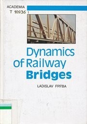 Dynamics of Railway Bridges