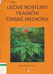 Léčivé rostliny tradiční čínské medicíny