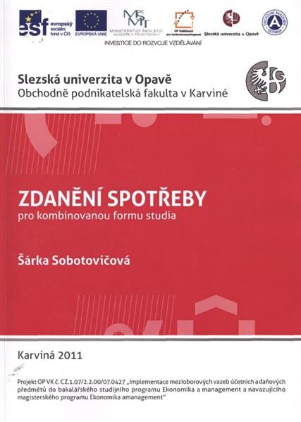 Zdanění spotřeby : pro kombinovanou formu studia