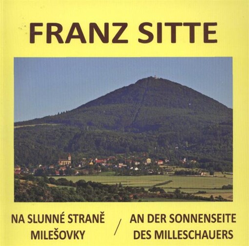 Na slunné straně Milešovky = An der Sonnenseite des Milleschauers