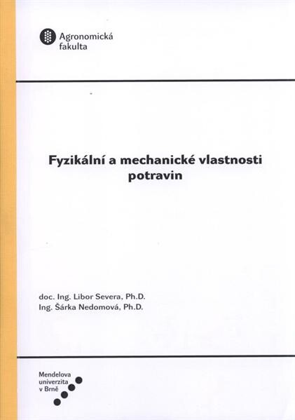Fyzikální a mechanické vlastnosti potravin