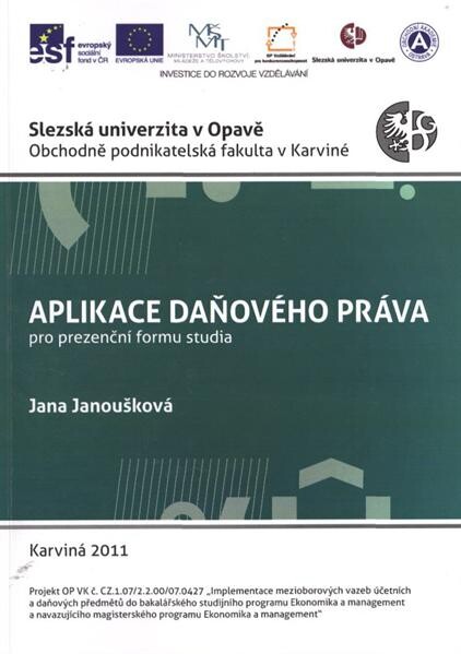 Aplikace daňového práva : pro prezenční formu studia