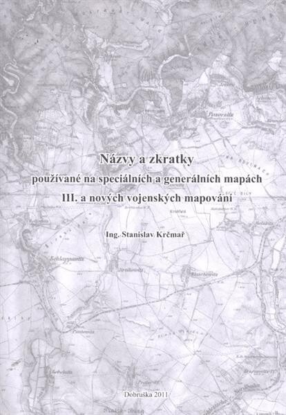 Názvy a zkratky používané na speciálních a generálních mapách III. a nových vojenských mapování