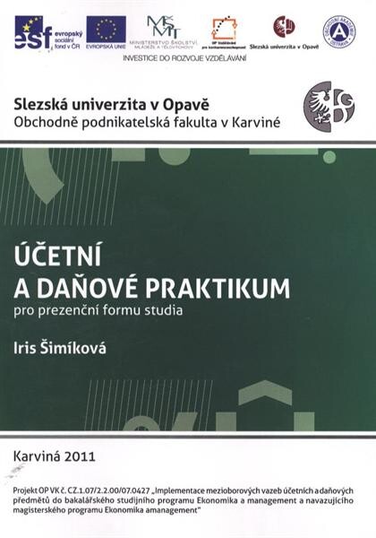 Účetní a daňové praktikum : pro prezenční formu studia