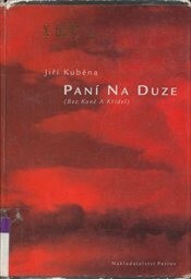 Paní Na Duze : (Bez Koně A Křídel).