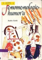 Fenomenologie humoru, aneb, Jak filozofovat smíchem