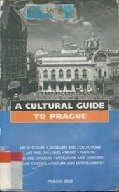 A cultural guide to Prague