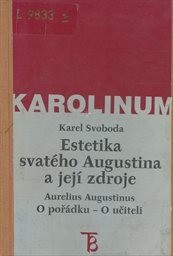 Estetika svatého Augustina a její zdroje.