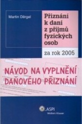 Přiznání k dani z příjmů fyzických osob za rok ... /