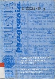 Documenta Pragensia: [sborník referátů a materiálů ze 14. a 15. vědecké konference Archivu hl. m. Prahy,...]