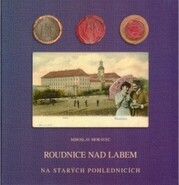 Roudnice nad Labem na starých pohlednicích