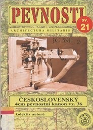 Československý 4 cm pevnostní kanon vz. 36 a jeho osudy