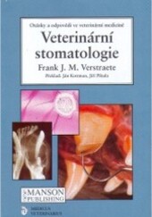 Veterinární stomatologie : otázky a odpovědi ve veterinární medicíně