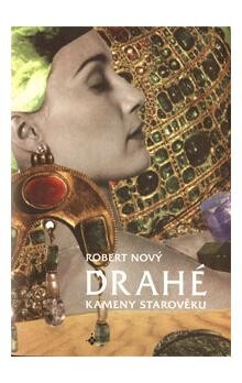 Drahé kameny starověku