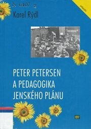 Peter Petersen a pedagogika jenského plánu