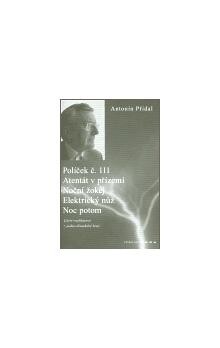 Políček č. 111/ Atentát v přízemí/ Noční žokej/ Elektrický nůž/ Noc potom