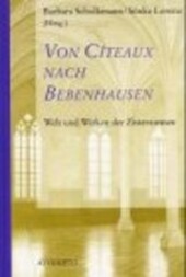 Von Cîteaux nach Bebenhausen