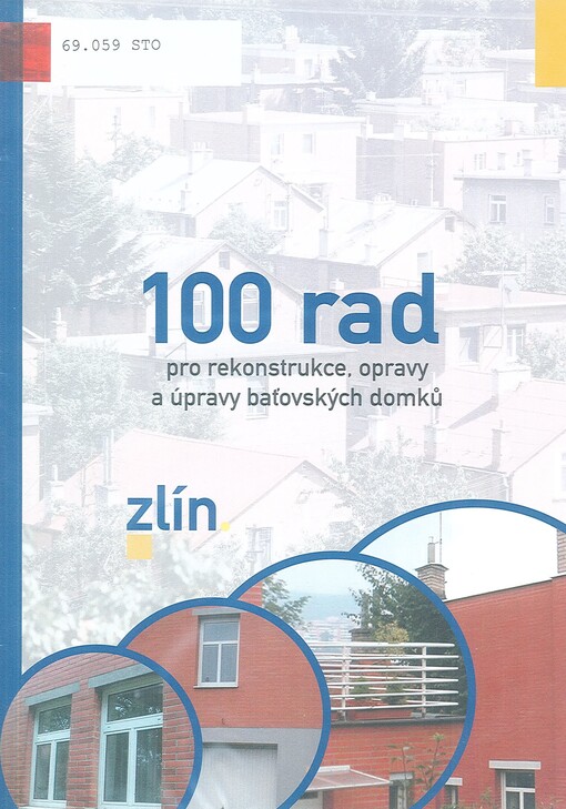 100 rad pro rekonstrukce, opravy a úpravy baťovského bydlení