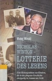 Nicholas Winton - Lotterie des Lebens