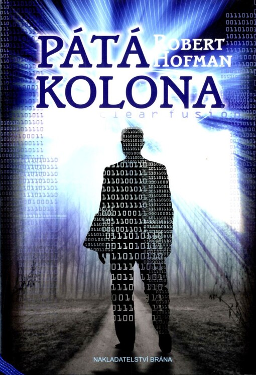 Pátá kolona : [nuclear fusion]
