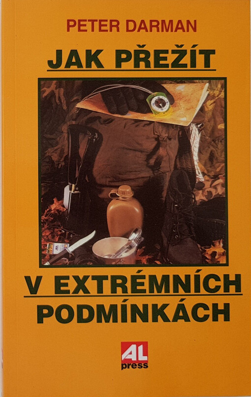 Jak přežít v extrémních podmínkách