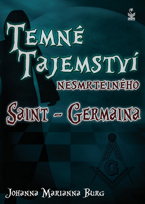Temné tajemství nesmrtelného Saint-Germaina