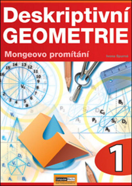 Deskriptivní geometrie pro střední školy :Mongeovo promítání