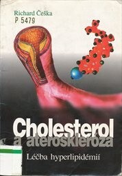 Cholesterol a ateroskleróza: léčba hyperlipidémií