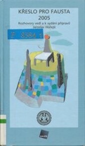 Křeslo pro Fausta 2006