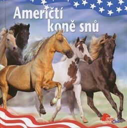 Američtí koně snů