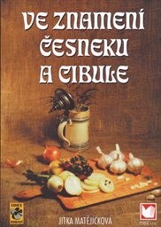 Ve znamení česneku a cibule