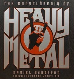 The encyclopedia of heavy metal