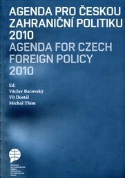 Agenda pro českou zahraniční politiku 2010