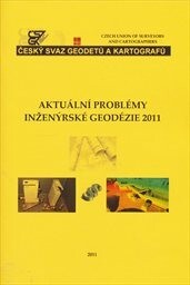 Aktuální problémy inženýrské geodézie 2011