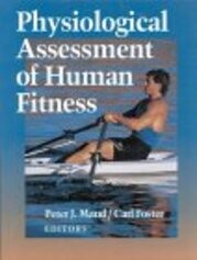 Physiological Assessment of Human Fitness