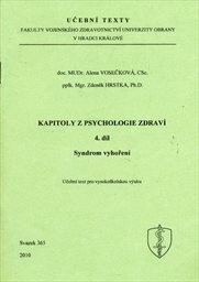 Kapitoly z psychologie zdraví: učební text pro vysokoškolskou výuku, Díl 4