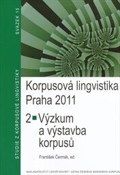Korpusová lingvistika Praha 2011 2