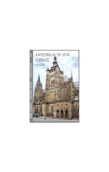 Katedrála sv. Víta v Praze