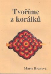 Tvoříme z korálků