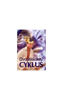 Dvoutisíciletý cyklus : vědecko-utopistický román