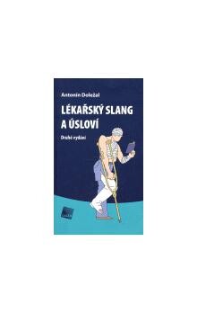 Lékařský slang a úsloví