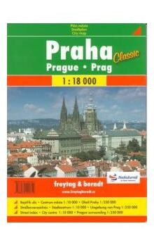 Praha Classic plán města 1:18^000 : rejstřík ulic, informace, průjezdní plán, centrum, plán okolí 1:200^000