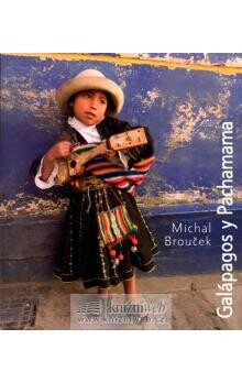 Galápagos y Pachamama : cesta z pravěku do středověku