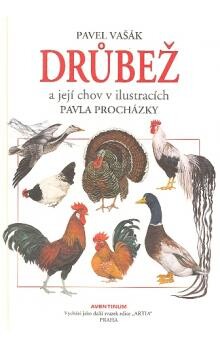 Drůbež a její chov v ilustracích