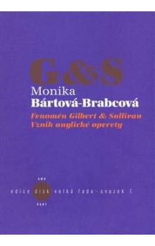 Fenomén Gilbert & Sullivan : vznik anglické operety