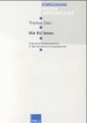 Die EU lesen: Diskursive Knotenpunkte in der britischen Europadebatte (Forschung Politikwissenschaft)