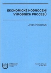 Ekonomické hodnocení výrobních procesů