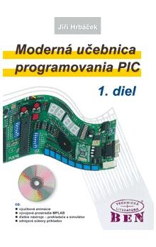 Moderná učebnica programovania PIC. 1. diel, Prvé krôčiky pri tvorbe aplikácie
